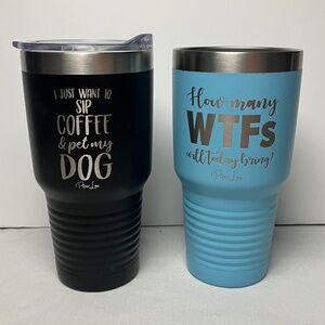 Lot of 2 Piper Lou Stainless Steel 30oz Tumblers Coffee Pet Dog WTF Will Today